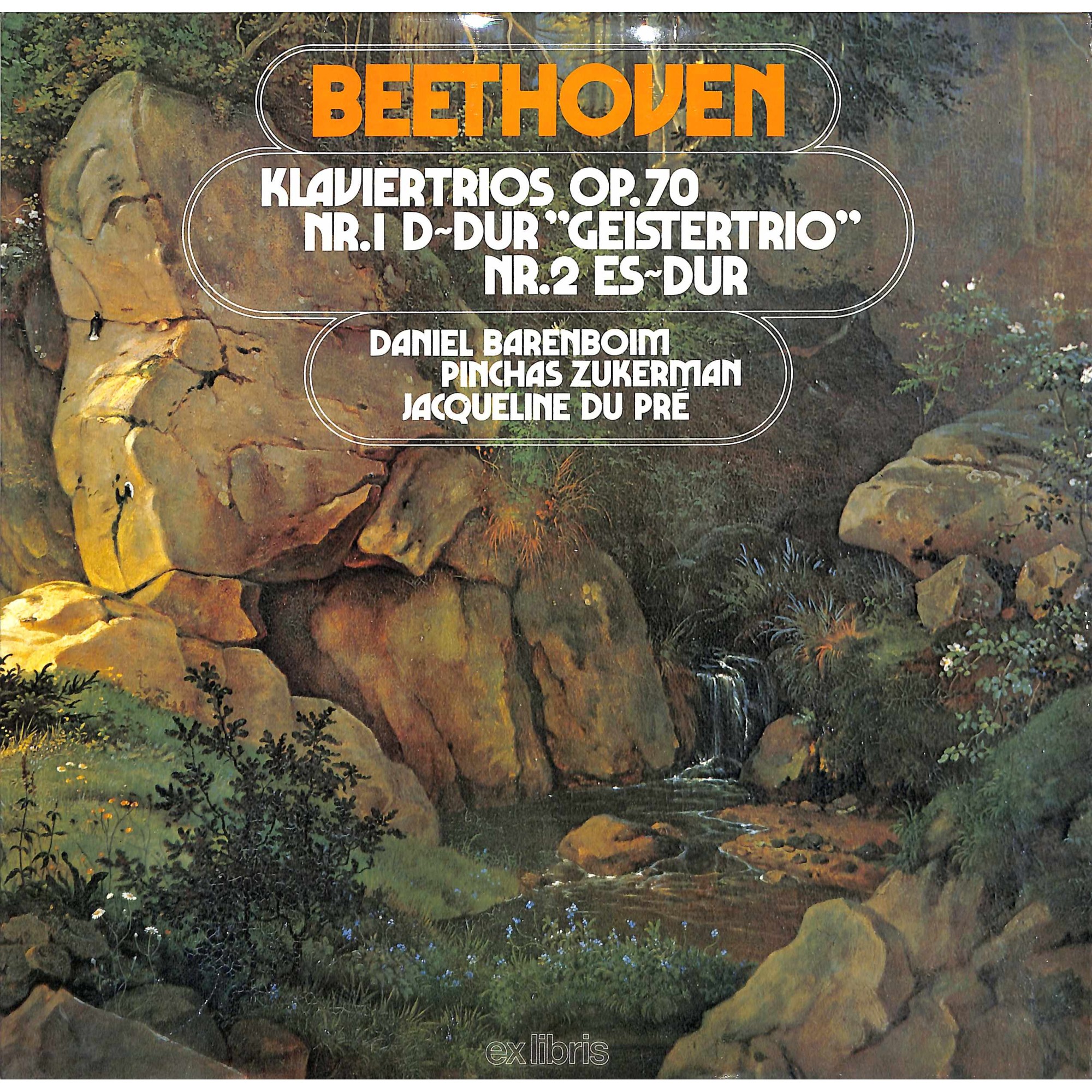 CD + LP: Beethoven, Pinchas Zukerman, Jacqueline Du Pré, Daniel Barenboim – Klaviertrios Op. 70 Nr. 1 D-Dur "Geistertrio" • Nr. 2 Es-dur CD + LP: Beethoven, Pinchas Zukerman, Jacqueline Du Pré, Daniel Barenboim – Klaviertrios Op. 70 Nr. 1 D-Dur "Geistertrio" • Nr. 2 Es-dur