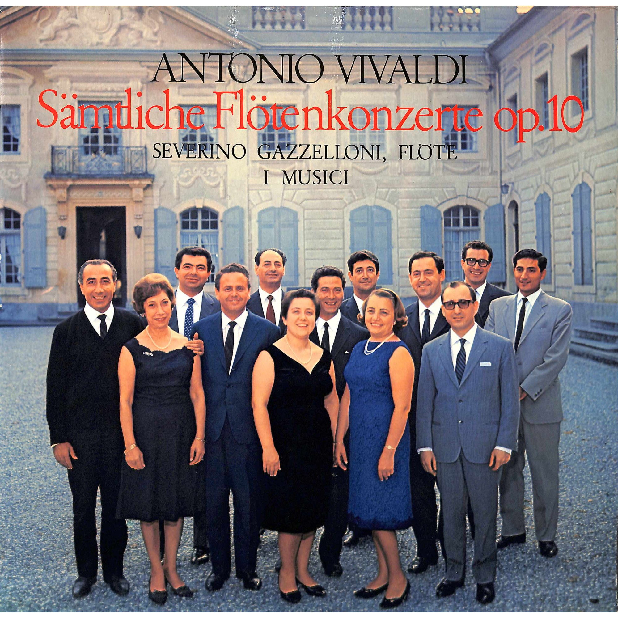 CD + LP: Antonio Vivaldi, Severino Gazzelloni, I Musici, Maria Teresa Garatti – Concerti, Op 10 Für Flöte, Streicher Und Continuo - 1968 CD + LP: Antonio Vivaldi, Severino Gazzelloni, I Musici, Maria Teresa Garatti – Concerti, Op 10 Für Flöte, Streicher Und Continuo - 1968