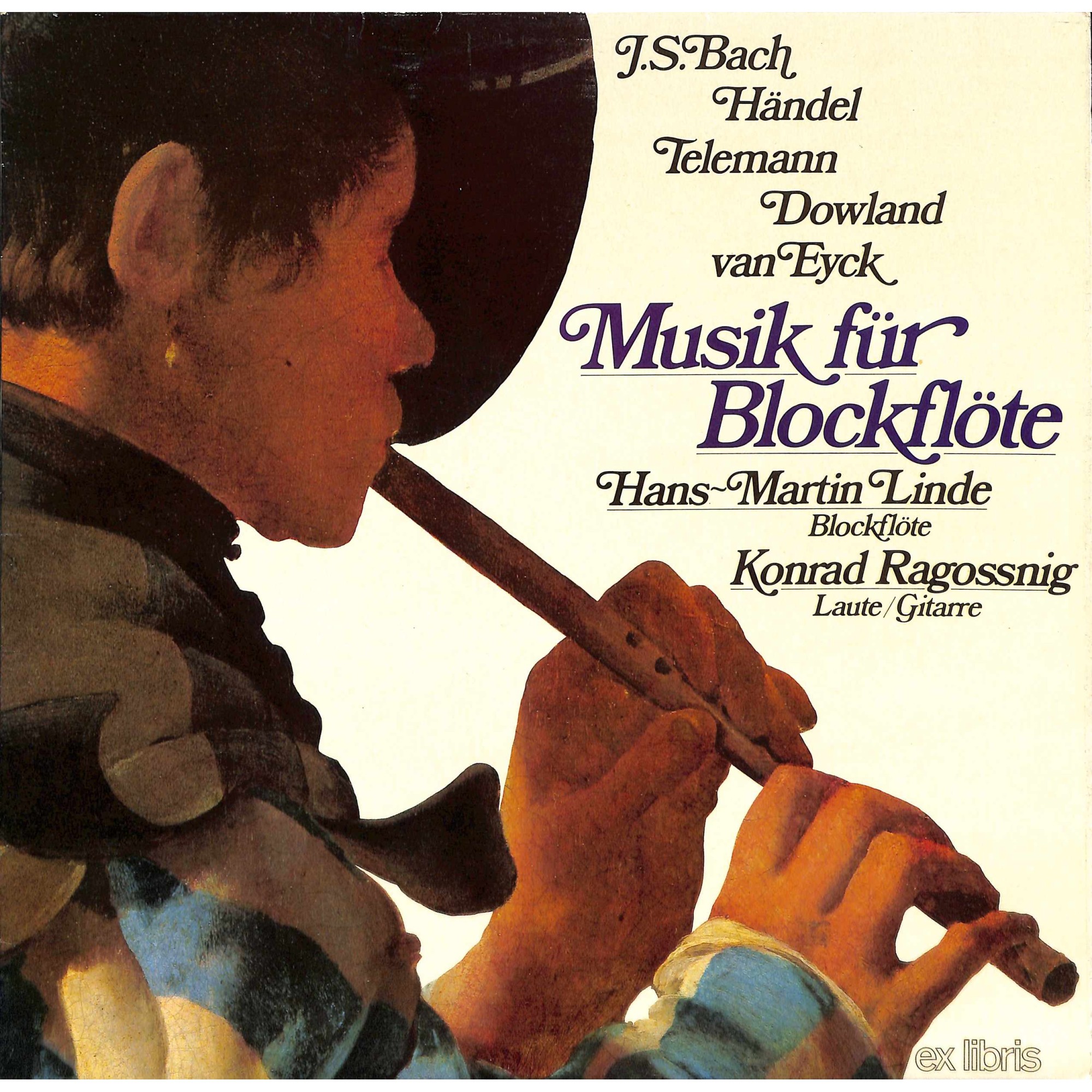 CD + LP: Hans-Martin Linde, Konrad Ragossnig - Bach / Händel / Telemann / Dowland / Van Eyck – Musik Für Blockflöte CD + LP: Hans-Martin Linde, Konrad Ragossnig - Bach / Händel / Telemann / Dowland / Van Eyck – Musik Für Blockflöte