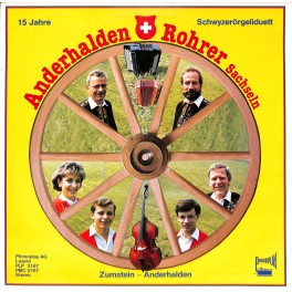 CD SD Anderhalden-Rohrer, HD Zumstein-Anderhalden – 15 Jahre Schwyzerörgeliduett Anderhalden-Rohrer - 1986