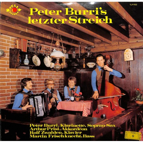 CD-Kopie von Vinyl: Kapelle Peter Burri – Peter Burri's Letzter Streich - 1978