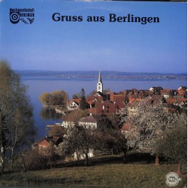 CD-Kopie von Vinyl: Musikgesellschaft Berlingen – Gruss Aus Berlingen - 1988