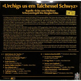 CD-Kopie von Vinyl: Schwyzerörgeli-Trio Bürgler-Föhn, Kapelle Echo Vom Mythen – Urchigs Us Em Talchessel Schwyz