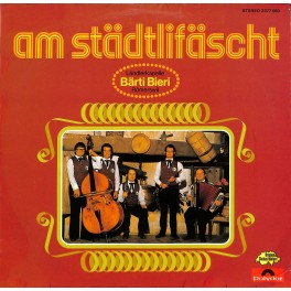 CD-Kopie von Vinyl: Ländlerkapelle Bärti Bieri, Römerswil – Am Städtlifäscht - 1975