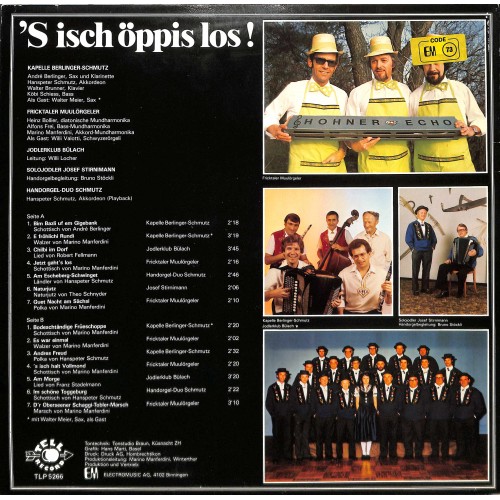 CD Kapelle Berlinger-Schmutz, Fricktaler Muulörgeler, Solojodler Josef Stirnimann, Jodelclub Bülach – 'S Isch öppis Los! 
