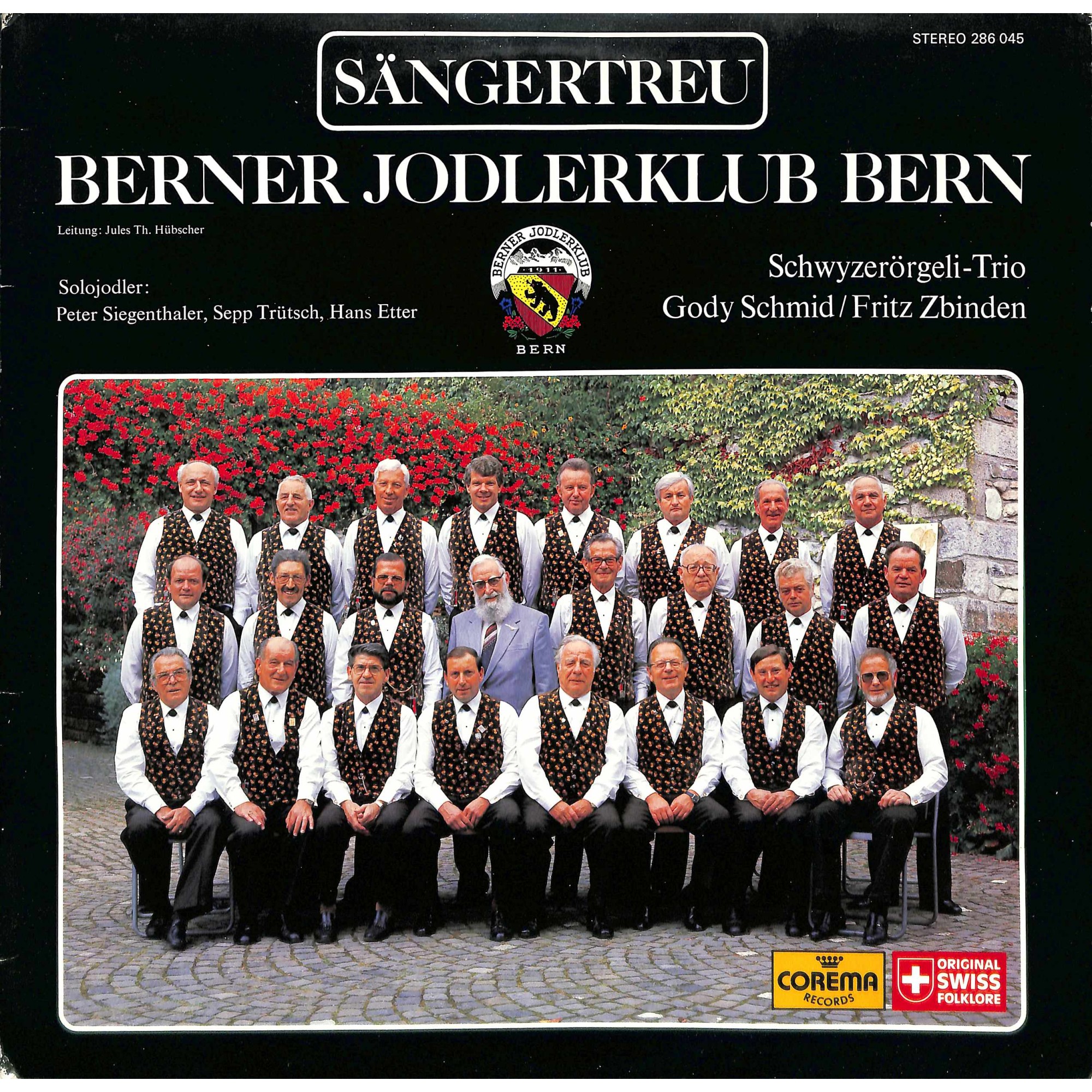 CD-Kopie von Vinyl: Berner Jodlerklub Bern, Schwyzerörgeli-Trio Gody Schmid-Fritz Zbinden – Sängertreu - 1986 CD-Kopie von Vinyl: Berner Jodlerklub Bern, Schwyzerörgeli-Trio Gody Schmid-Fritz Zbinden – Sängertreu - 1986