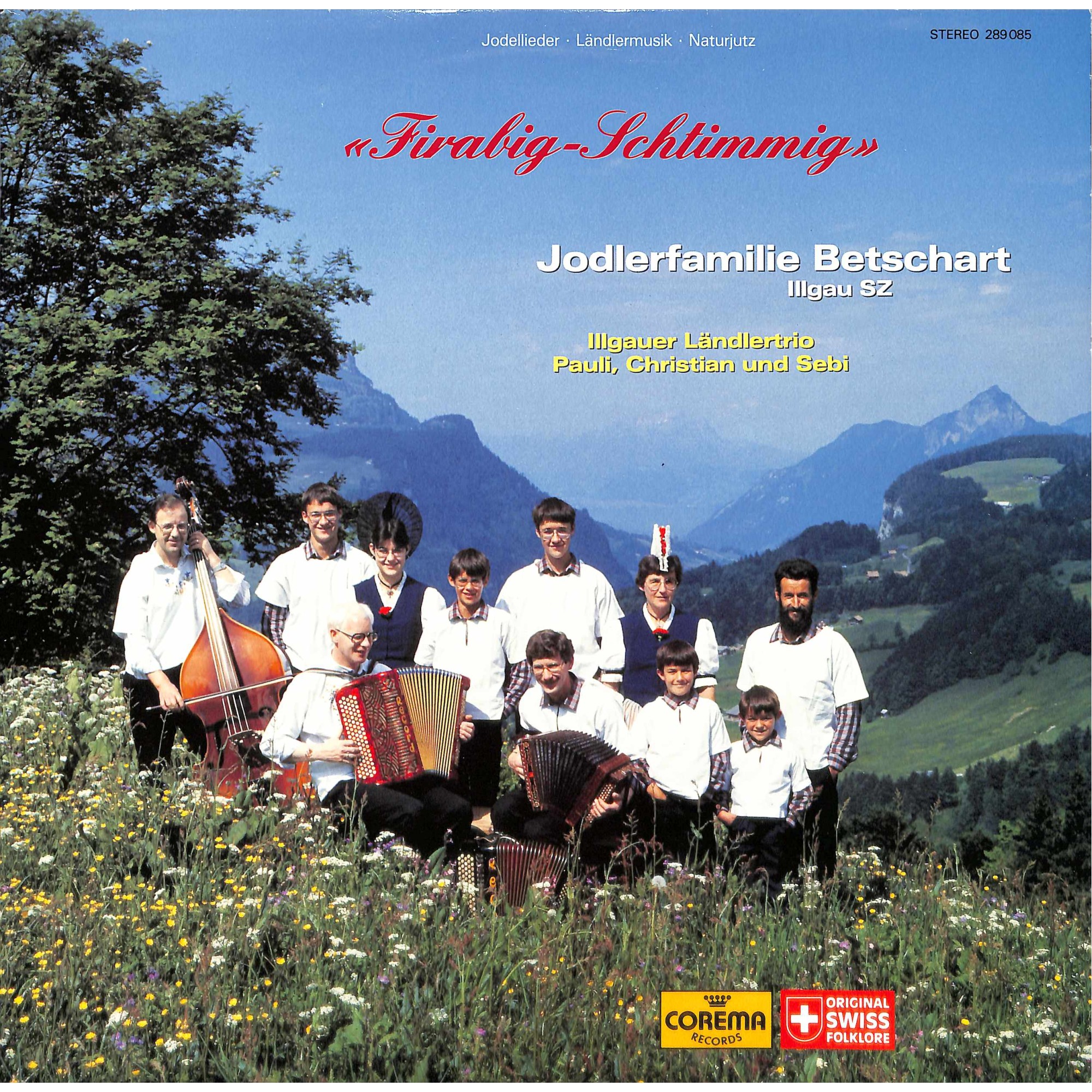 CD-Kopie von Vinyl: Jodlerfamilie Betschart, Illgauer Ländlertrio Pauli, Christian Und Sebi – Firabig-Schtimmig - 1989 CD-Kopie von Vinyl: Jodlerfamilie Betschart, Illgauer Ländlertrio Pauli, Christian Und Sebi – Firabig-Schtimmig - 1989