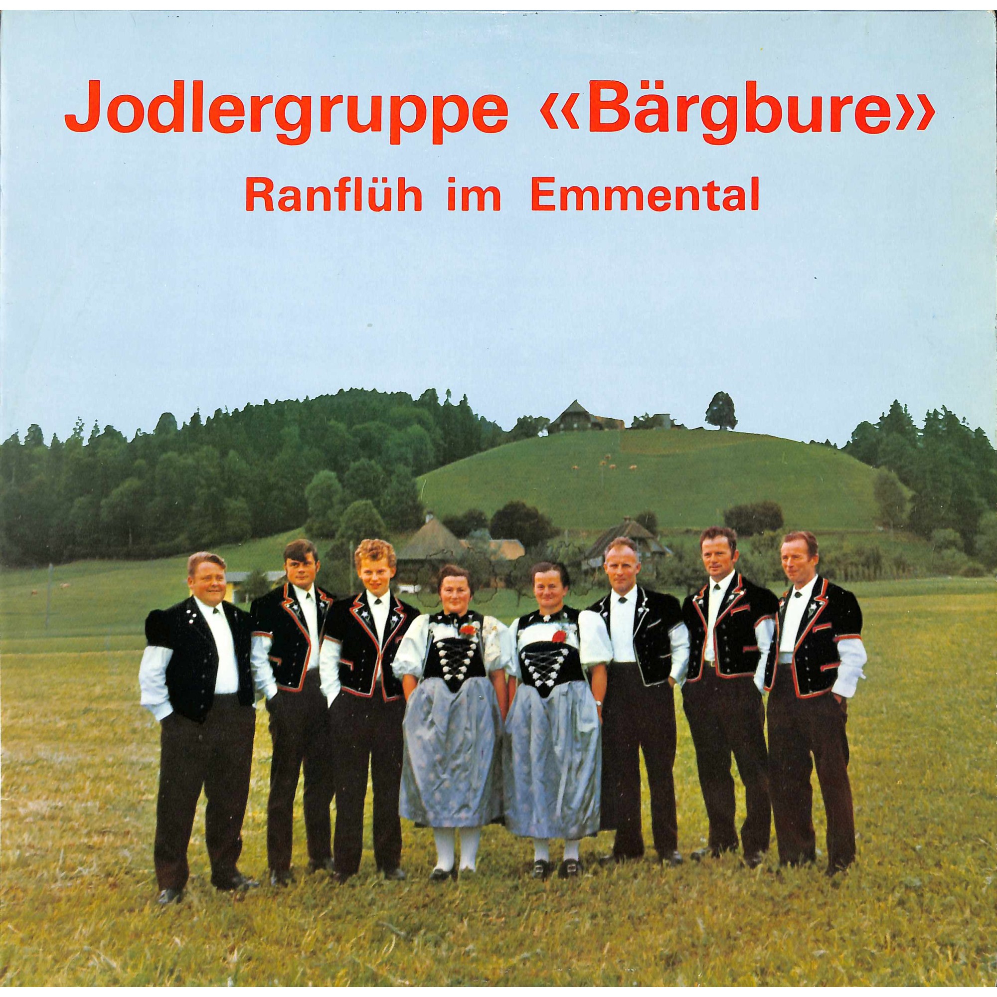 CD-Kopie von Vinyl: Jodlergruppe Bärgbure – Ranflüh im Emmental CD-Kopie von Vinyl: Jodlergruppe Bärgbure – Ranflüh im Emmental