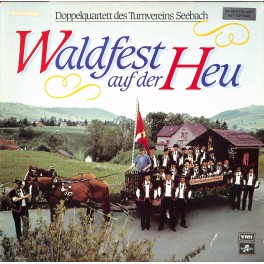 CD-Kopie von Vinyl: Doppelquartett Des Turnvereins Seebach – Waldfest Auf Der Heu - 1982 
