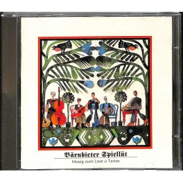 CD Musig zum Lose u Tanze - Bärnbieter Spiellüt