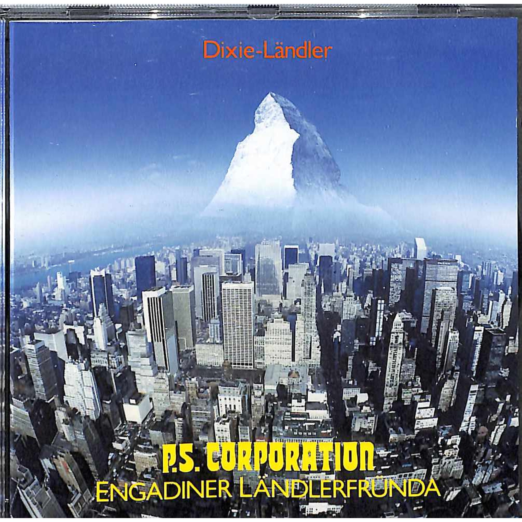 CD PS Corporation - Engadiner Ländlerfründa CD PS Corporation - Engadiner Ländlerfründa