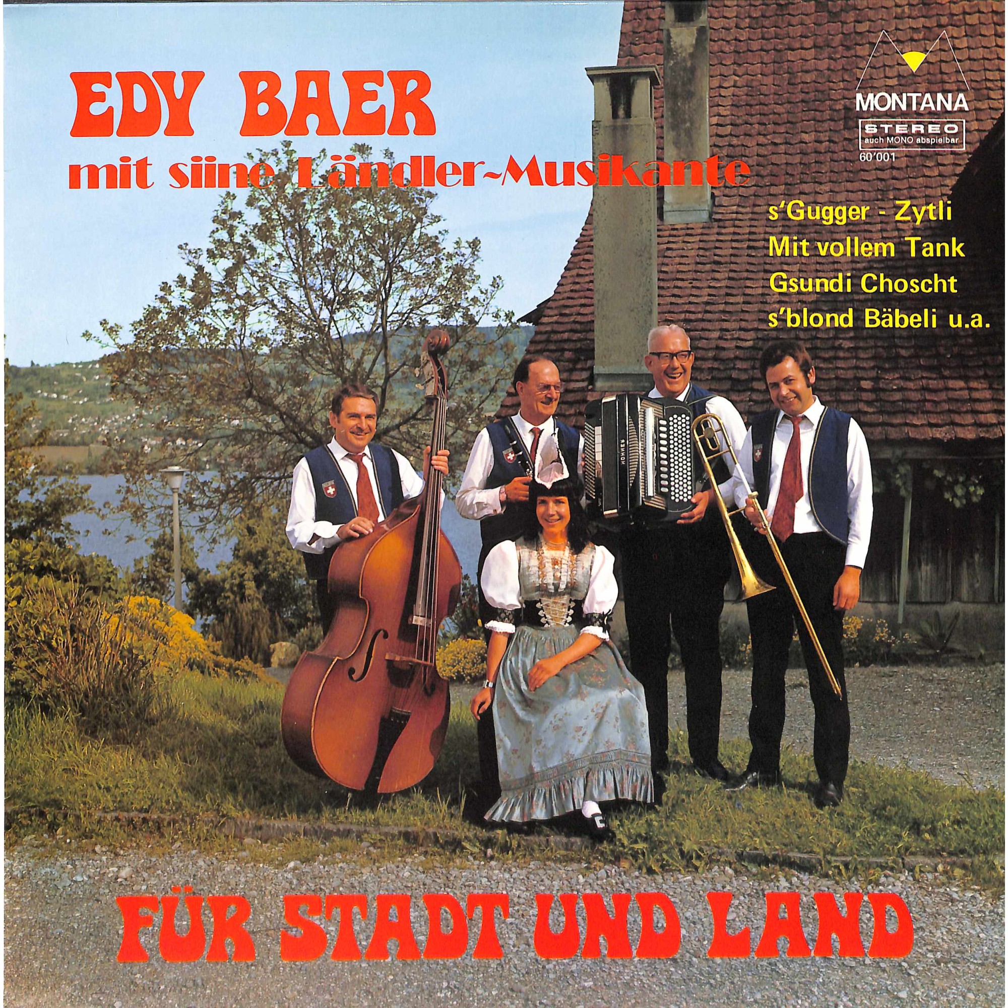 CD-Kopie von Vinyl: Edy Baer Mit Siine Ländler-Musikante – Für Stadt Und Land - 1974 CD-Kopie von Vinyl: Edy Baer Mit Siine Ländler-Musikante – Für Stadt Und Land - 1974