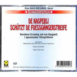 CD de Kasperli schützt de Fuessgängerstreife - Märli uf Schwiizertütsch