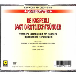 CD de Kasperli jagt d'Rotliechtsünder - Märli uf Schwiizertütsch