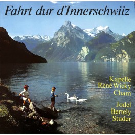 Occ. LP Vinyl: Kapelle René Wicky & Bertely Studer - Fahrt dur d'Innerschwiiz