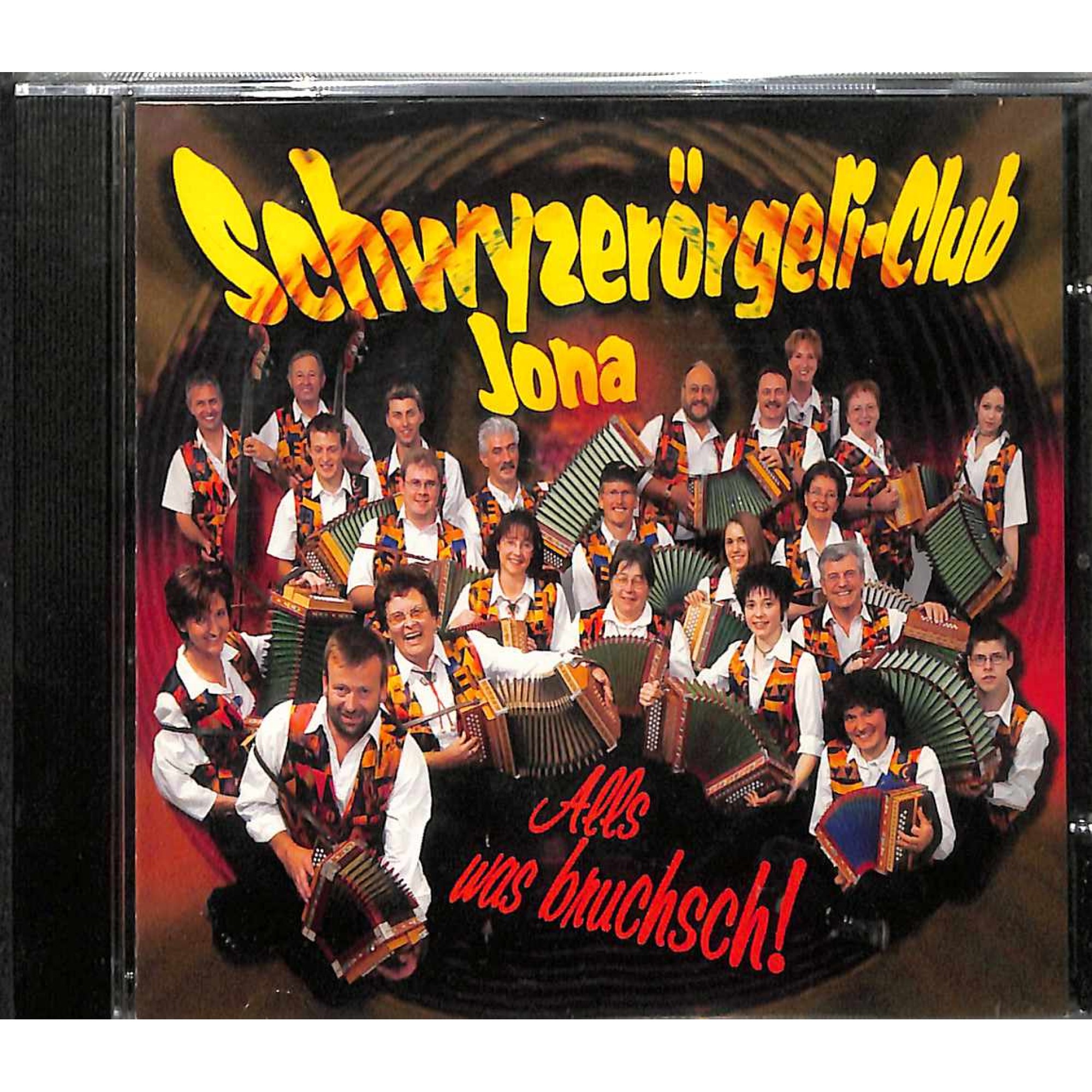 CD Alls was bruchsch - Schwyzerörgeli-Club Jona CD Alls was bruchsch - Schwyzerörgeli-Club Jona