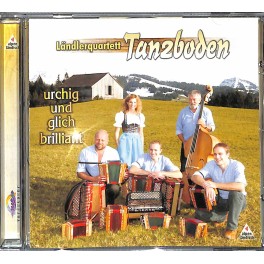 CD urchig und glich brillant - Ländlerquartett Tanzboden