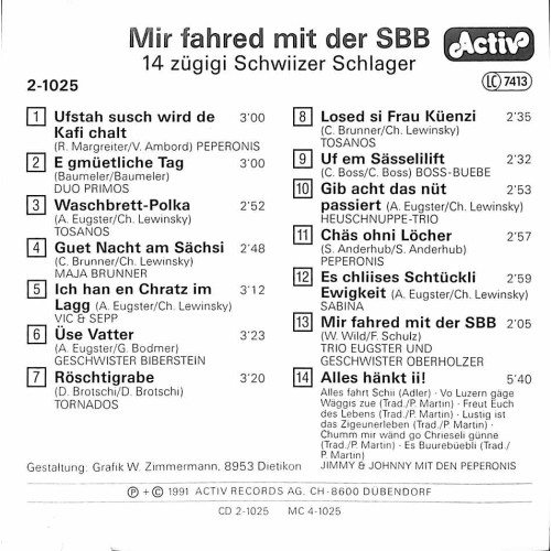 CD Mir fahred mit der SBB - 14 zügigi Schwiizer-Schlager
