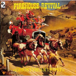 CD Firehouse Revival - Ghostheartpost