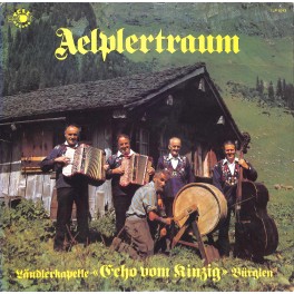 CD-Kopie von Vinyl: Ländlerkapelle Echo vom Kinzig Bürglen - Aelplertraum