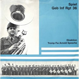 CD-Kopie von Vinyl: Spiel Geb Inf Rgt 36 - Direktion Trom Fw Arnold Spescha - 1969
