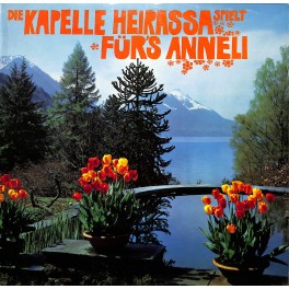 Occ. LP Vinyl: Kapelle Heirassa spielt für's Anneli