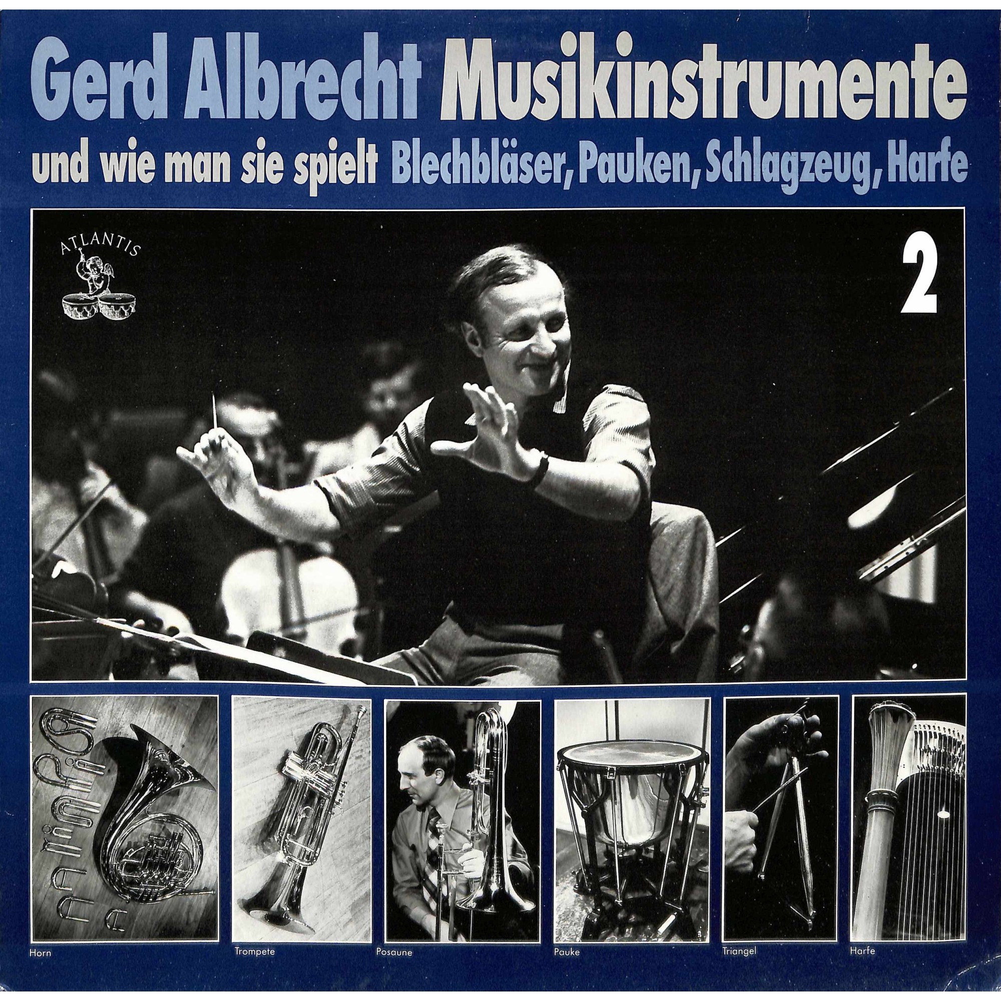 CD-Kopie von Vinyl: Gerd Albrecht - Musikinstrumente und wie man sie spielt - Vol. 2 CD-Kopie von Vinyl: Gerd Albrecht - Musikinstrumente und wie man sie spielt - Vol. 2