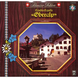 CD-Kopie von Vinyl: Ländlerkapelle Oberalp - 1980 - E 062-76200