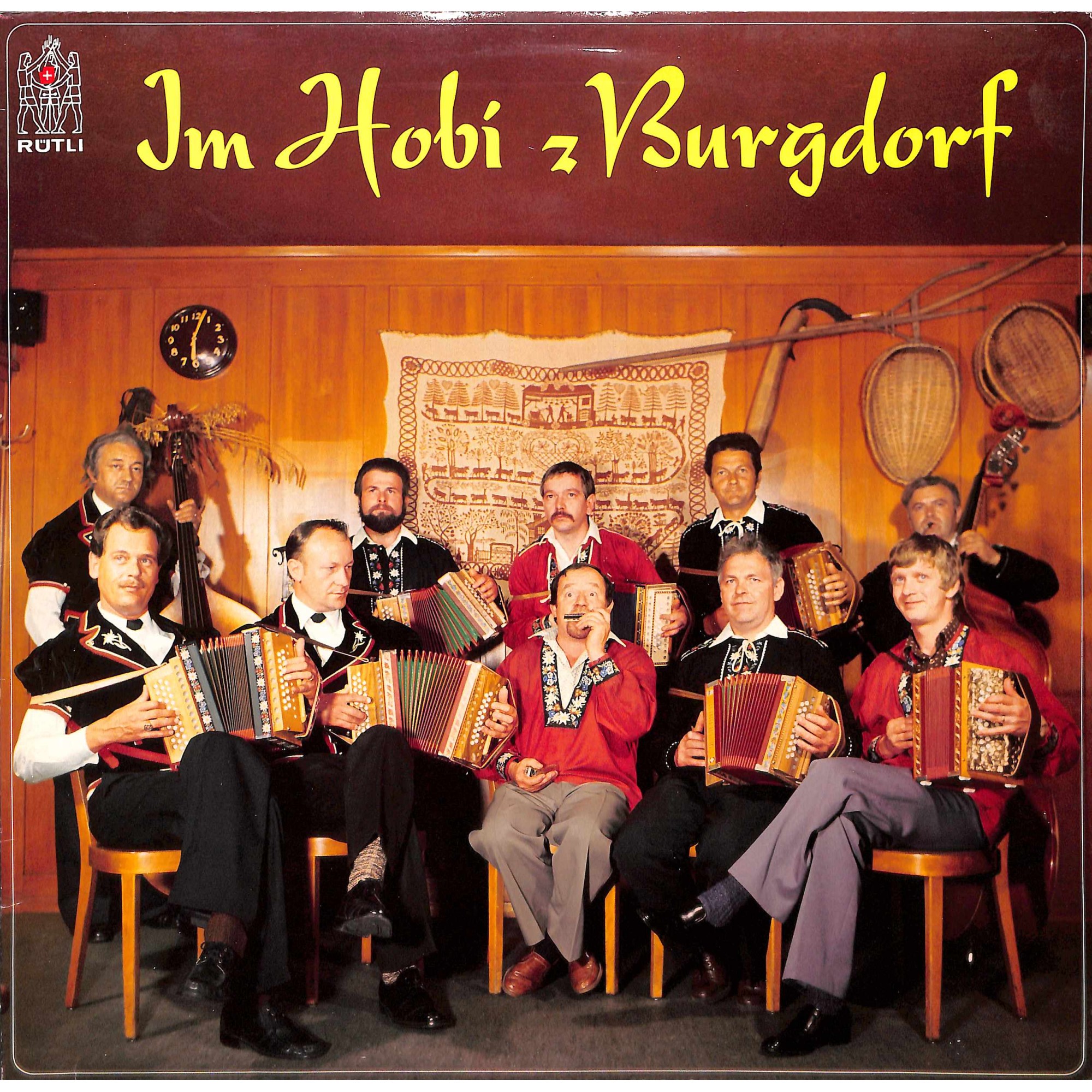 Im Hobi z Burgdorf - Kapelle Alpfriede Signau, Muul- Und Schwyzerörgeli Quintett Wynigen*, Schwyzerörgeli-Trio Wynigen-Berge Im Hobi z Burgdorf - Kapelle Alpfriede Signau, Muul- Und Schwyzerörgeli Quintett Wynigen*, Schwyzerörgeli-Trio Wynigen-Berge