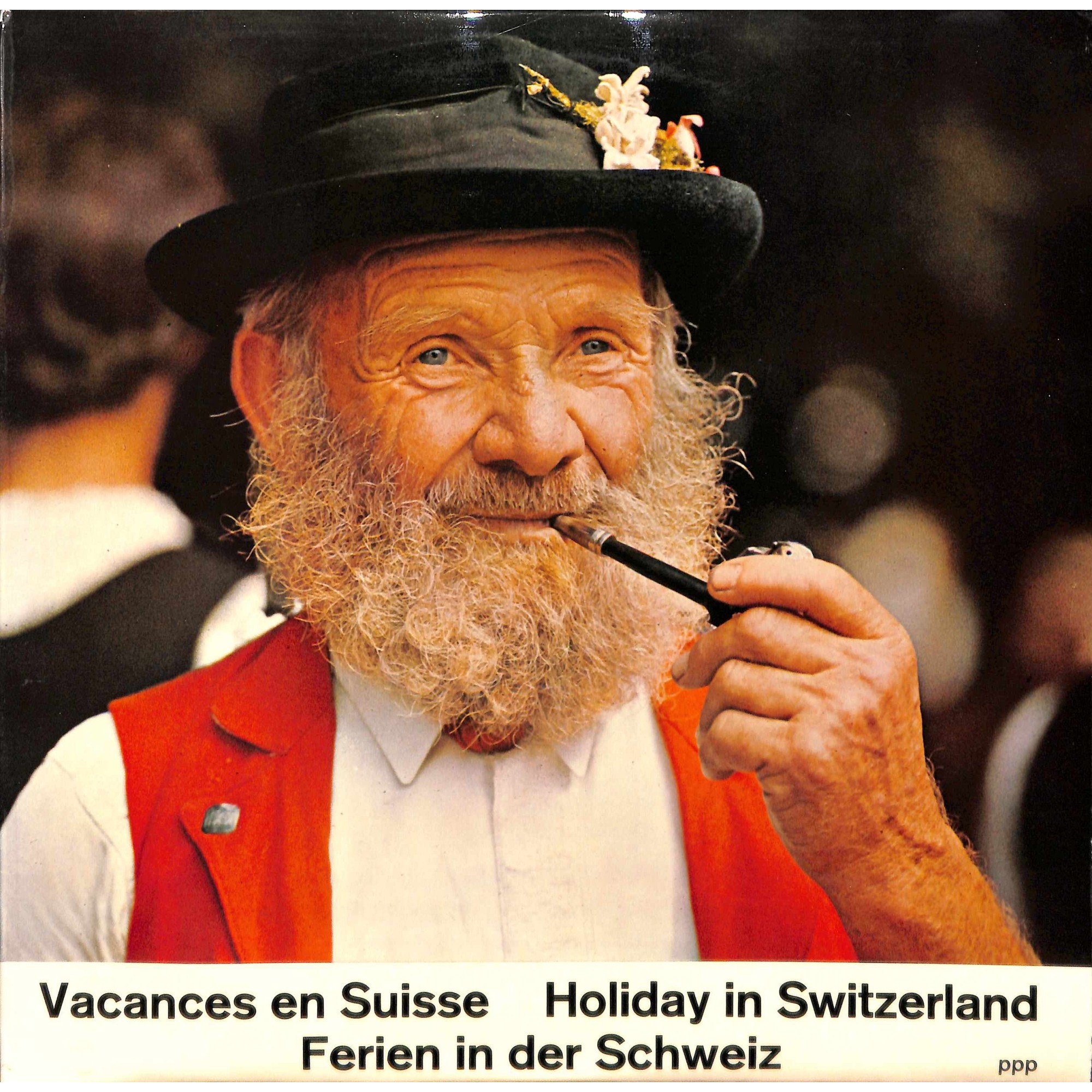 CD-Kopie von Vinyl: Vacances En Suisse = Holiday In Switzerland = Ferien In Der Schweiz - diverse CD-Kopie von Vinyl: Vacances En Suisse = Holiday In Switzerland = Ferien In Der Schweiz - diverse