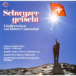 CD-Kopie von Vinyl:  Schwyzergeischt (Ländlerweisen Von Hubert Camenzind) - 1979