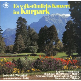 CD-Kopie von Vinyl: Es volkstümlichs Konzert im Kurpark (Bad Ragaz) - diverse