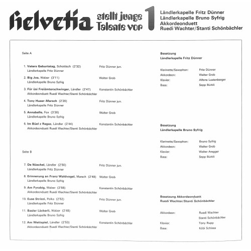 Helvetia stellt junge Talente vor 1: Fritz Dünner, Bruno Syfrig, Ruedi Wachter/Stanti Schönbächler