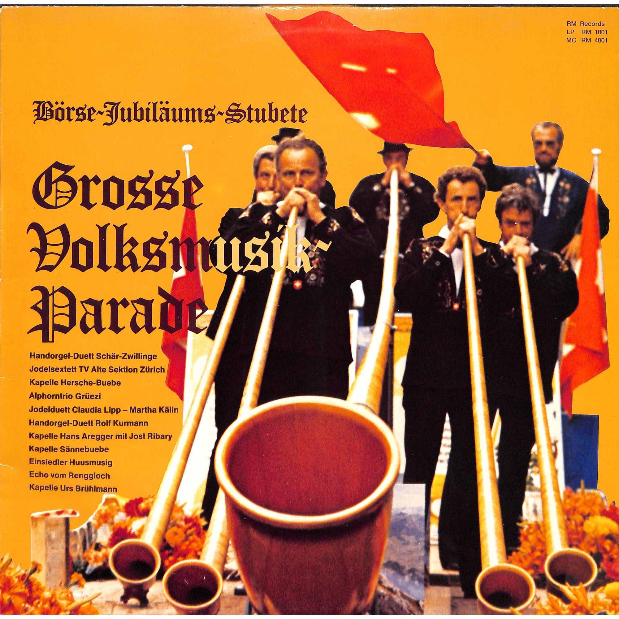 CD-Kopie von Vinyl: Grosse Volksmusik-Parade - Börse-Jubiläums-Stubete - 1981 CD-Kopie von Vinyl: Grosse Volksmusik-Parade - Börse-Jubiläums-Stubete - 1981