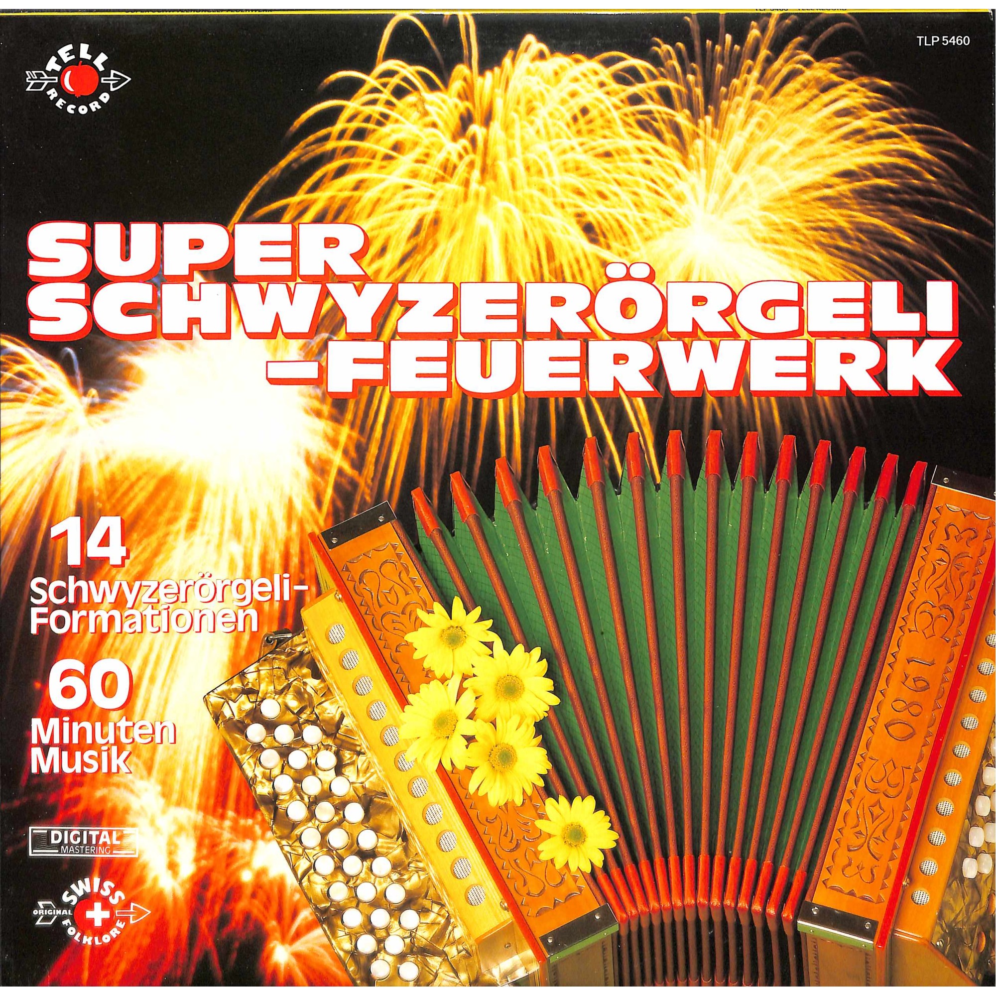 CD-Kopie von Vinyl: Super Schwyzerörgeli-Feuerwerk - 1987 CD-Kopie von Vinyl: Super Schwyzerörgeli-Feuerwerk - 1987