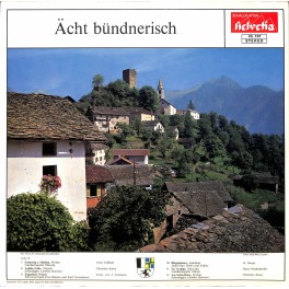 CD-Kopie von Vinyl: Ächt bündnerisch - diverse CD-Kopie von Vinyl: Ächt bündnerisch - diverse