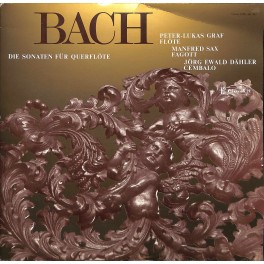 CD + LP: Peter-Lukas Graf, Manfred Sax, Jörg Ewald Dähler - BACH die Sonaten für Querflöte  2LPs