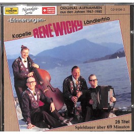 CD Erinnerungen - Rene Wicky Ländlerkapelle