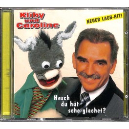 Occ. CD hesch du hütt scho glachet?, Kliby und Caroline