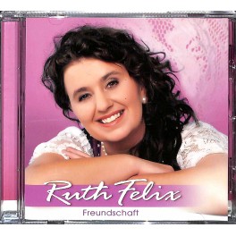 CD Ruth Felix - Freundschaft