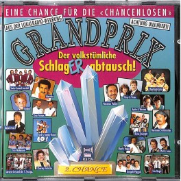 CD Grandprix Eine Chance für die Chancenlosen - 2. Chance