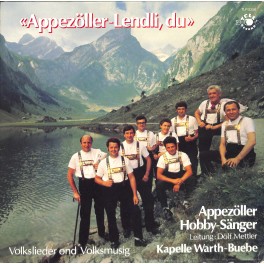 CD-Kopie von Vinyl: Appezöller Hobby-Sänger, Kapelle Warth-Buebe – Appezöller-Lendli, Du