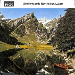 Occ. EP Vinyl: Ländlerkapelle Edy Keiser, Luzern - Grüezi wohl, Frau Stirnima u.a.