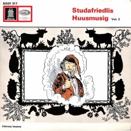 Occ. EP Vinyl: Studafriedlis Huusmusig Vol. 2 - Juchser-Chilbi u.a.
