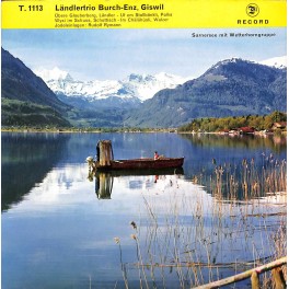 Occ. EP Vinyl: Ländlertrio Burch-Enz, Giswil - Übere Glauberberg
