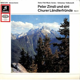 Occ. EP Vinyl: Peter Zinsli und sini Churer Ländlerfründa Vol. 3