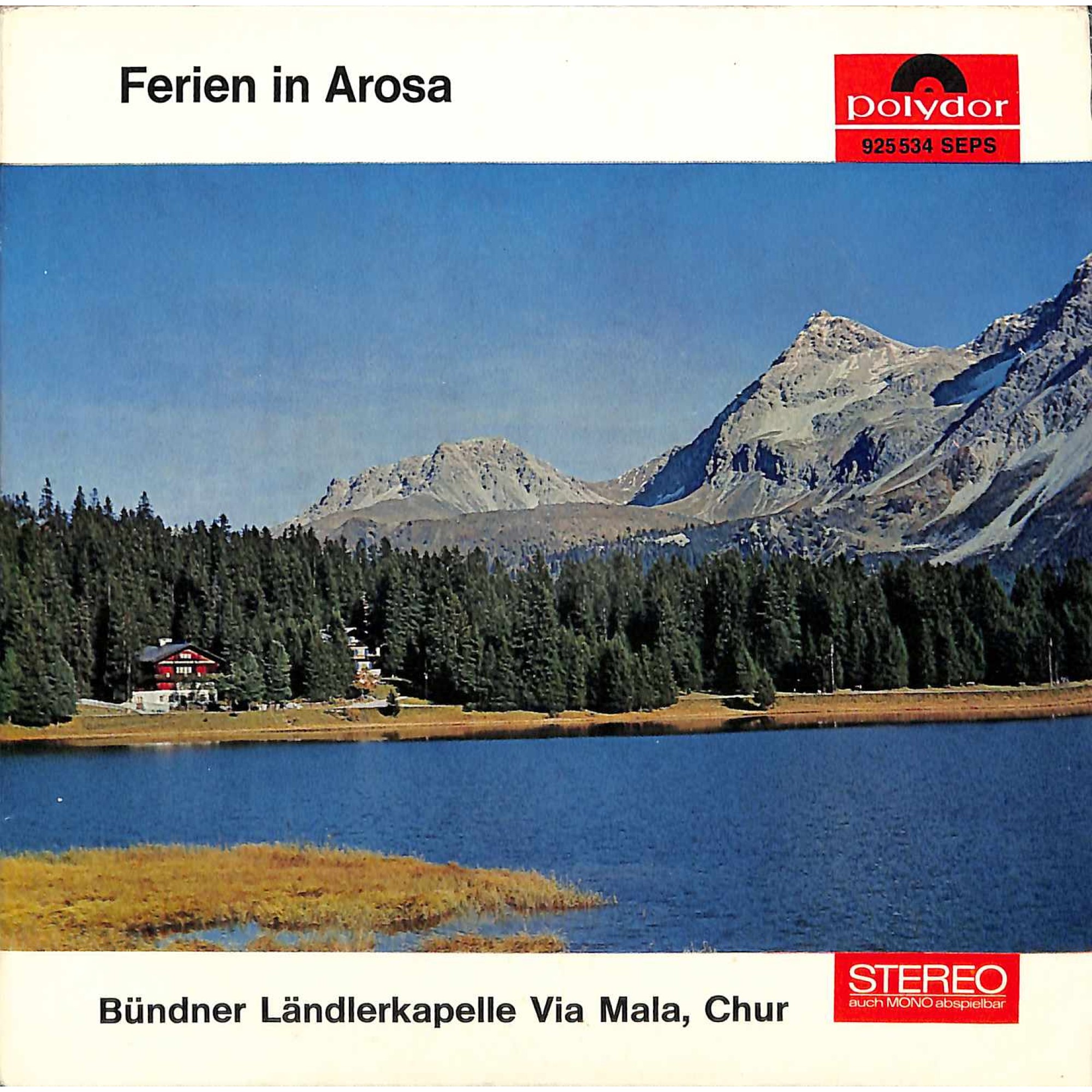 Occ. EP Vinyl: Bündner Ländlerkapelle Via Mala, Chur - Ferien in Arosa Occ. EP Vinyl: Bündner Ländlerkapelle Via Mala, Chur - Ferien in Arosa