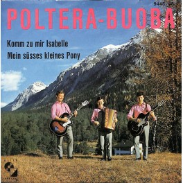 Occ. Single Vinyl: Poltera-Buoba - Komm zu mir Isabelle, Mein süsses kleines Pony
