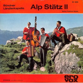 Occ. EP Vinyl: Bündner Ländlerkapelle Alp Stätz - Alp Stätz II