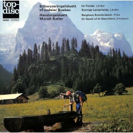 Occ. EP Vinyl: Schwyzerörgeliduett Fondeier Buebe mit Morell-Keller - Im Fondei